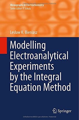 【预订】Modelling Electroanalytical Experime...