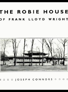 【预售】The Robie House of Frank Lloyd Wright