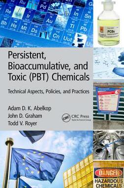 【预订】Persistent, Bioaccumulative, and Tox...
