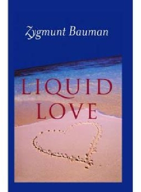 【预订】Liquid Love on the Frailty of Human ...
