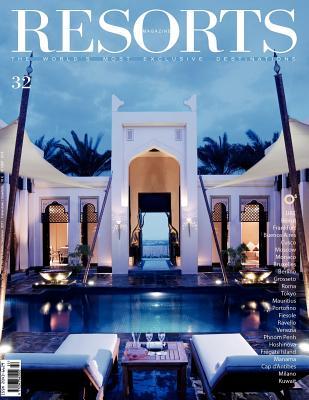 【预售】Resorts 32: The World's Most Exclusive Destinations