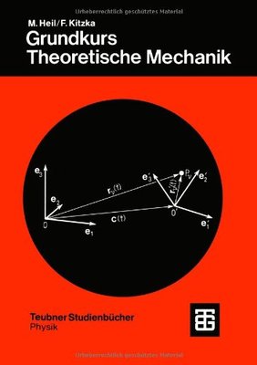 【预售】Grundkurs Theoretische Mechanik