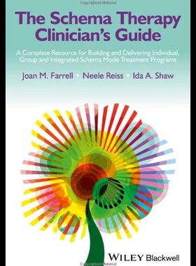 【预售】The Schema Therapy Clinician's Guide: A Complete