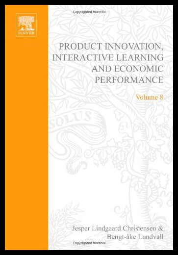 【预售】Product Innovation, Interactive Learning and Econ