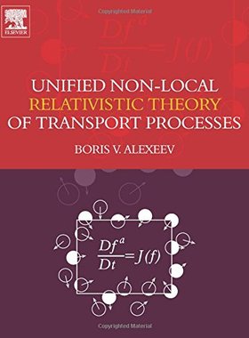 【预订】Unified Non-Local Relativistic Theor...
