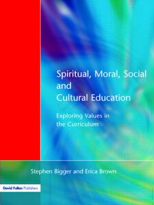 【预售】Spiritual, Moral, Social, & Cultural Education...
