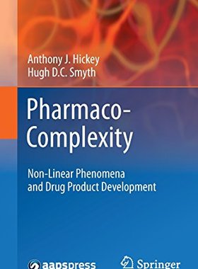 【预订】Pharmaco-Complexity: Non-Linear Phen...