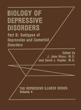 【预售】Biology of Depressive Disorders. Part B: Subty...
