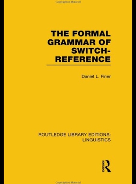【预售】The Formal Grammar of Switch-Reference (Rle Lingu