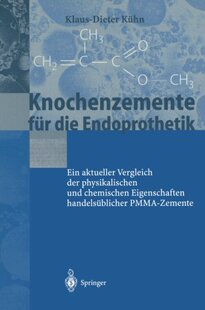 【预订】Knochenzemente Fur Die Endoprothetik...
