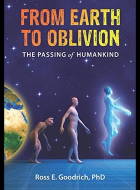 【预售】From Earth to Oblivion: The Passing of Humankind