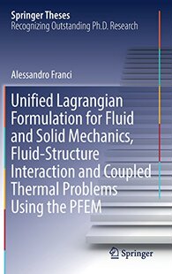 【预订】Unified Lagrangian Formulation for F...