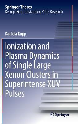 【预订】Ionization and Plasma Dynamics of Si...