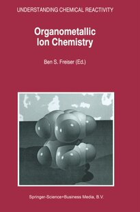 【预订】Organometallic Ion Chemistry