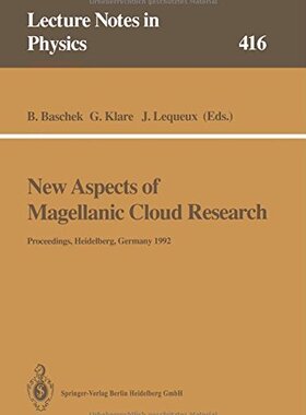 【预订】New Aspects of Magellanic Cloud Rese...