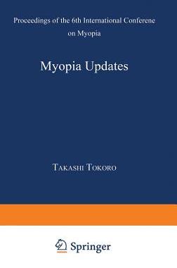 【预订】Myopia Updates: Proceedings of the 6...