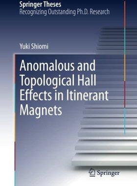 【预订】Anomalous and Topological Hall Effec...