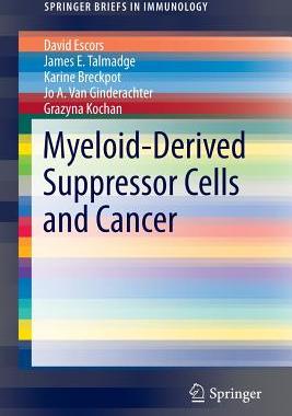 【预订】Myeloid-Derived Suppressor Cells and...