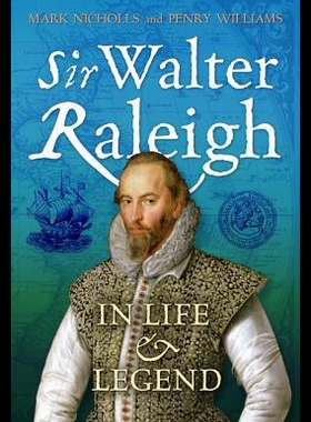 【预售】Sir Walter Raleigh: In Life and Lege...