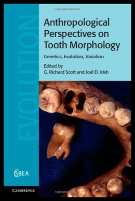 【预售】Anthropological Perspectives on Tooth Morphology: