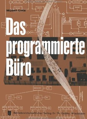 【预售】Das Programmierte Buro: Mit Kurzfassungen in D...