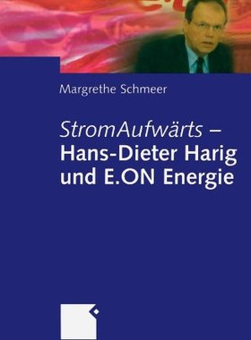 【预售】Stromaufwarts Hans-Dieter Harig Und E.on Energie