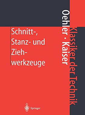 【预订】Schnitt-, Stanz- Und Ziehwerkzeuge: ...