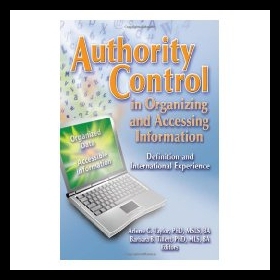 【预售】Authority Control in Organizing and Accessing Inf