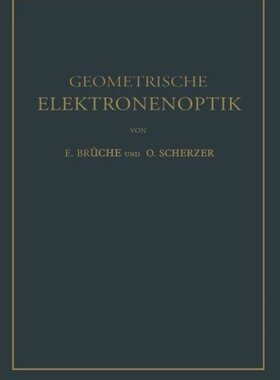【预订】Geometrische Elektronenoptik: Grundl...