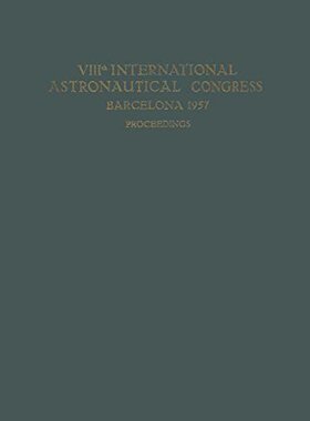 【预订】Viiith International Astronautical C...