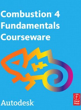 【预售】Autodesk Combustion 4 Fundametals Courseware Ma
