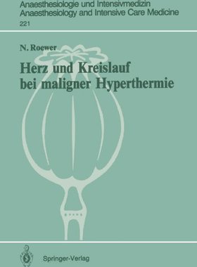 【预订】Herz Und Kreislauf Bei Maligner Hype...