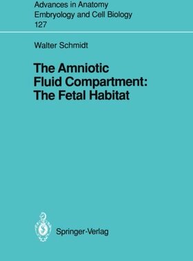 【预订】The Amniotic Fluid Compartment: The ...