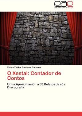 【预售】O Xestal: Contador de Contos