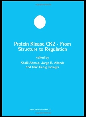 【预售】Protein Kinase Ck2 from Structure to R