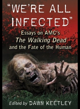 【预售】We're All Infected: Essays on AMC's th