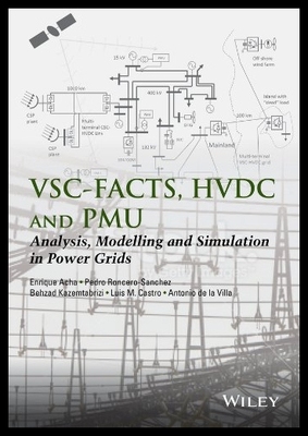 【预售】Vsc-Facts, Hvdc and Pmu: Analysis, M...
