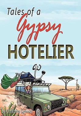 【预售】Tales of a Gypsy Hotelier