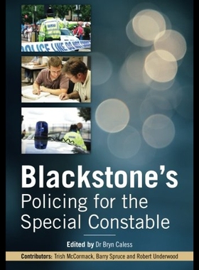 【预售】Blackstone's Policing for the Special Constable