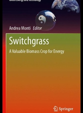 【预售】Switchgrass: A Valuable Biomass Crop for Energy