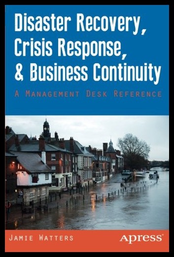 【预售】Disaster Recovery, Crisis Response, and Business