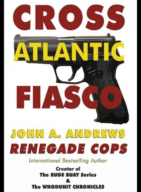 【预售】Renegade Cops: Cross Atlantic Fiasco