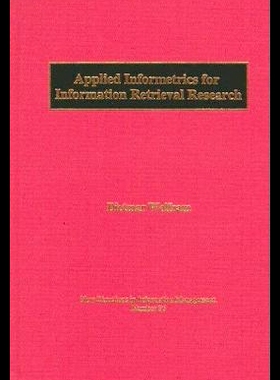 【预售】Applied Informetrics for Information Retrieval