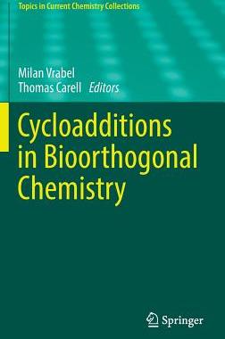 【预订】Cycloadditions in Bioorthogonal Chemistry