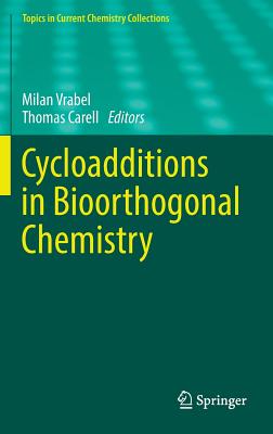 【预订】Cycloadditions in Bioorthogonal Chemistry
