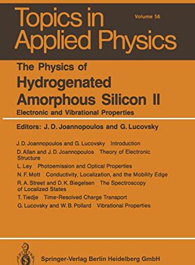 【预订】The Physics of Hydrogenated Amorphou...