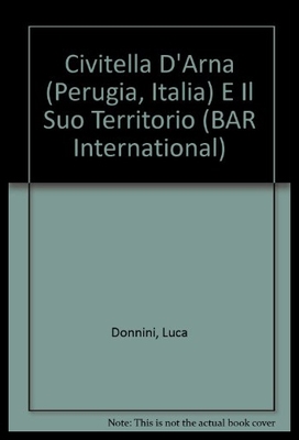 【预售】Civitella D'Arna (Perugia, Italia) E Il Suo Terri