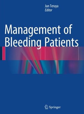 【预订】Management of Bleeding Patients