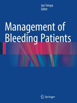 【预订】Management of Bleeding Patients