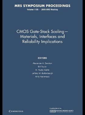 【预售】CMOS Gate-Stack Scaling Materials, Interfaces and